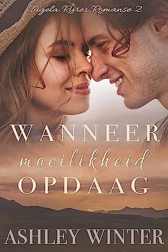 Wanneer Moeilikheid Opdaag (2023) by Ashley Winter