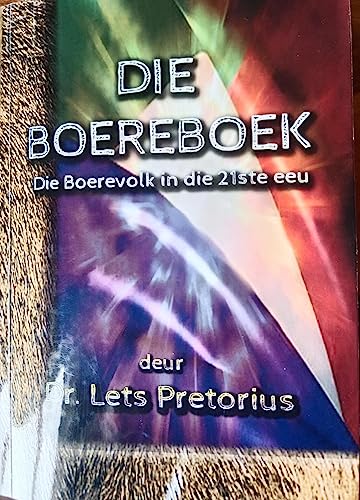 Die Boereboek (Afrikaans Edition) (2023) by Lets Pretorius