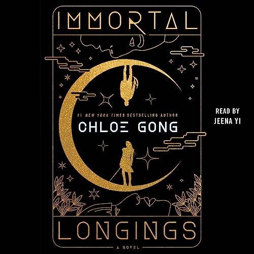 AudioBook - Immortal Longings (2023)by Chloe Gong