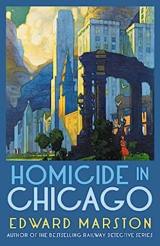 Homicide in Chicago (2023) by Edward Marston