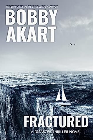 Fractured (2023) by Bobby Akart