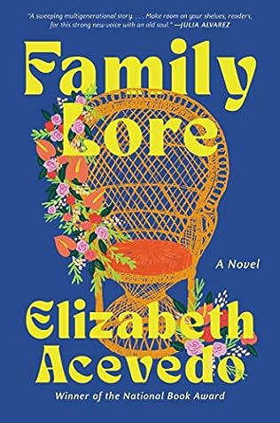 Family Lore (2023)by Elizabeth Acevedo