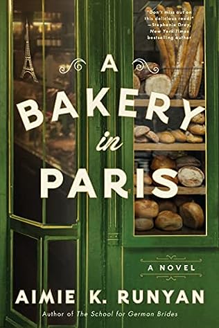 A Bakery in Paris (2023)by Aimie K Runyan