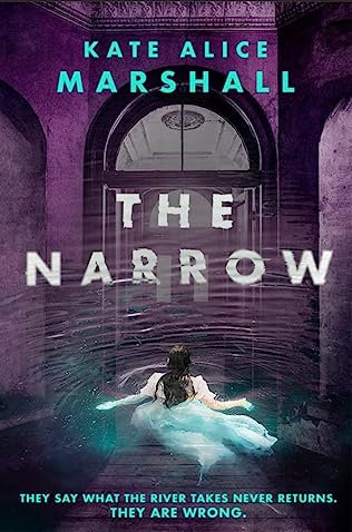 The Narrow (2023)by Kate Alice Marshall