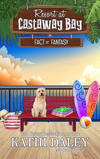 The Resort at Castaway Bay: Fact or Fantasy (2024)by Kathi Daley