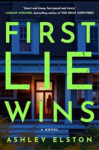 First Lie Wins (2024) by Ashley Elston