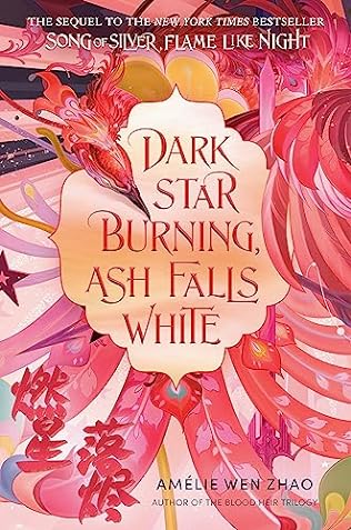 Dark Star Burning, Ash Falls White (2024) by Amelie Wen Zhao