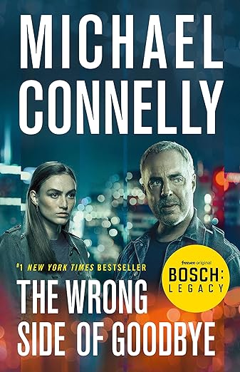 The Wrong Side of Goodbye (2016)by Michael Connelly