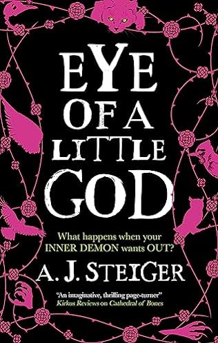 Eye of a Little God (2024) by A J Steiger