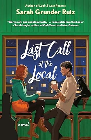 Last Call at the Local (2024) by Sarah Grunder Ruiz