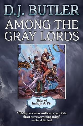 Among the Gray Lords (2024) by D J Butler