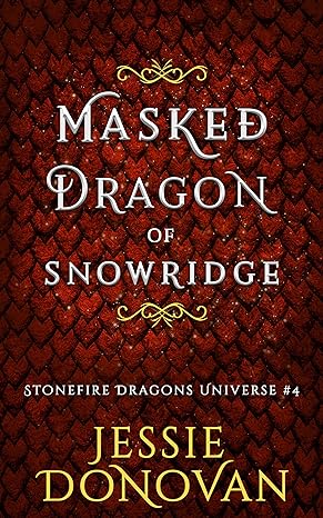 Masked Dragon of Snowridge (2024)by Jessie Donovan