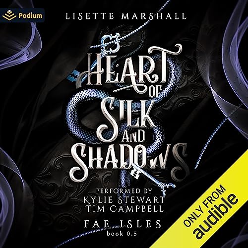 AudioBook - Heart of Silk and Shadows(2023)By Lisette Marshall