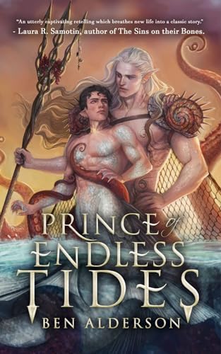 Prince of Endless Tides (2024)by Ben Alderson