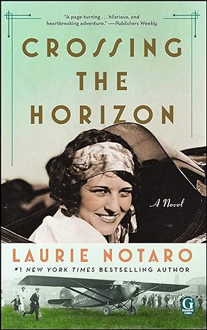 Crossing the Horizon(2016)by Laurie Notaro