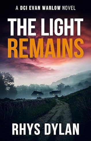 The Light Remains (2024) by Rhys Dylan