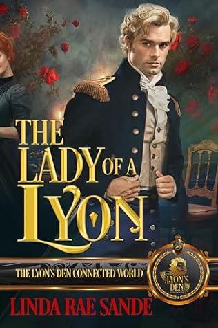 The Lady of a Lyon (2024) by Linda Rae Sande