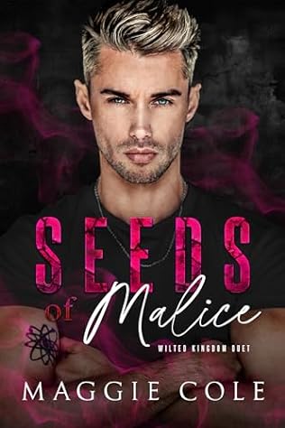 Seeds of Malice (2024) by Maggie Cole