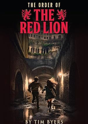 The Order of the Red Lion (2023)by Tim Byers