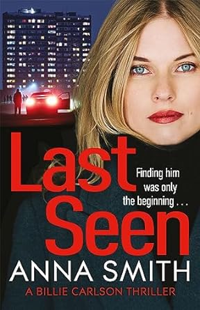 Last Seen (2024)by Anna Smith