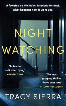 Nightwatching (2024)by Tracy Sierra