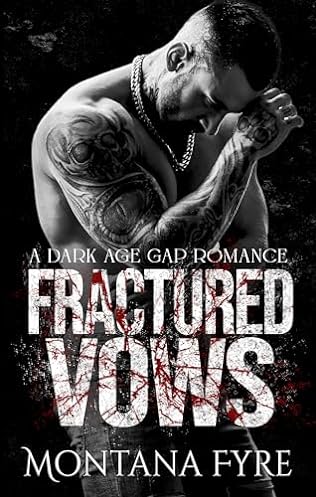 Fractured Vows (2024) by Montana Fyre