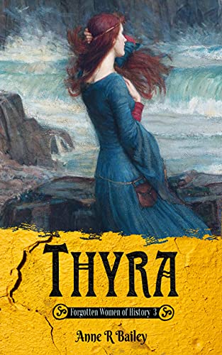 Thyra (2020) by Anne R Bailey