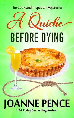 A Quiche Before Dying (2024) by Joanne Pence