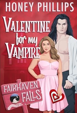 Valentine for My Vampire (2024) by Honey Phillips