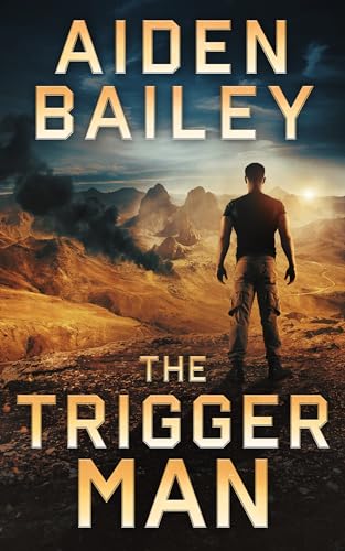 The Trigger Man (2024) by Aiden l Bailey