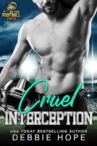 Cruel Interception (2024) by Debbie Hope