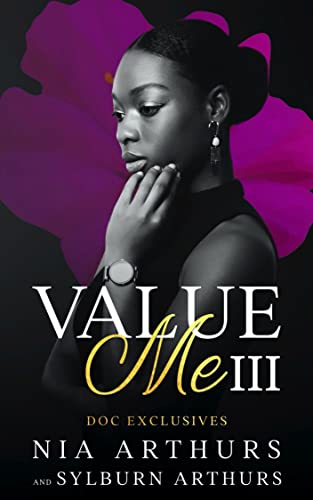 Value Me: Part III (2021) by Nia Arthurs and Sylburn Arthurs