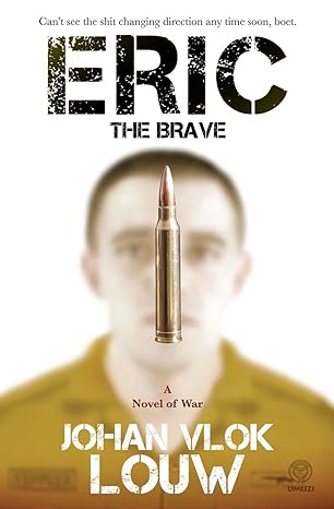 Eric the Brave (2012)by Johan Vlok Louw