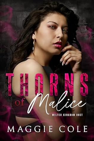 Thorns of Malice (2024) by Maggie Cole