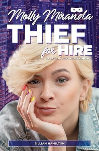 Thief for Hire (2015) by Jillianne Hamilton