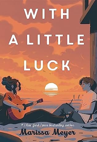 With a Little Luck (2024)by Marissa Meyer