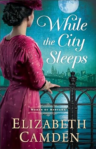 While the City Sleeps (2024)by Elizabeth Camden