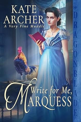 Write for Me, Marquess (2024)by Kate Archer