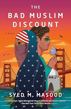 The Bad Muslim Discount(2021)by Syed M. Masood