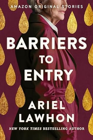 Barriers to Entry (2024)by Ariel Lawhon