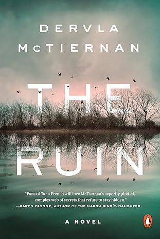 The Ruin(2018)by Dervla McTiernan