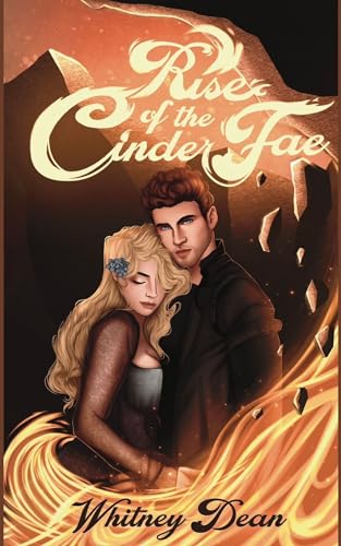 Rise of the Cinder Fae (2024)by Whitney Dean