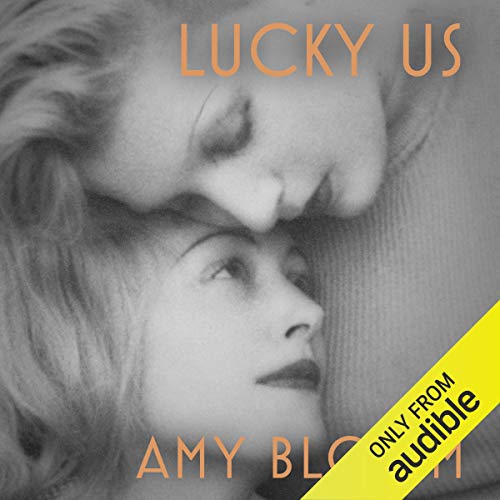 AudioBook - Lucky Us (2015)by Amy Bloom