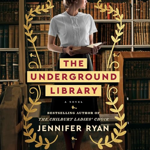 AudioBook - The Underground Library (2024)by Jennifer Ryan