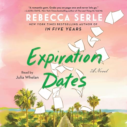 AudioBook - Expiration Dates (2024)by Rebecca Serle