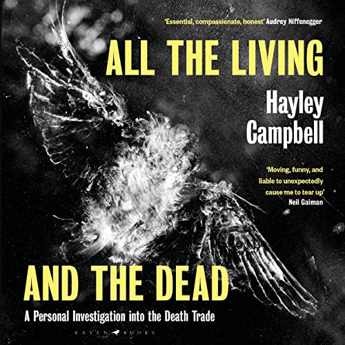 AudioBook - All the Living and the Dead (2022)by Hayley Campbell