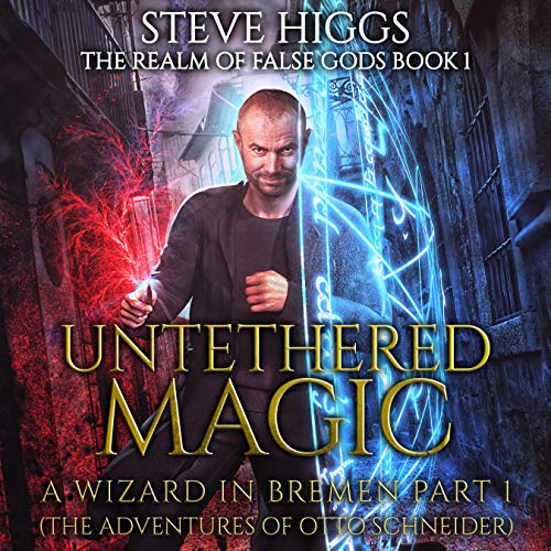 AudioBook - Untethered Magic (2020)by Steve Higgs