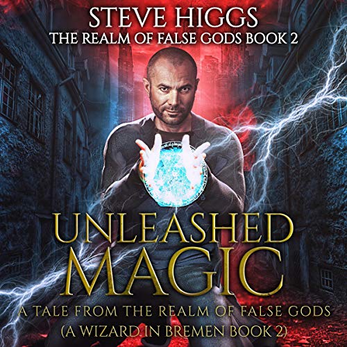 AudioBook - Unleashed Magic (2020)by Steve Higgs