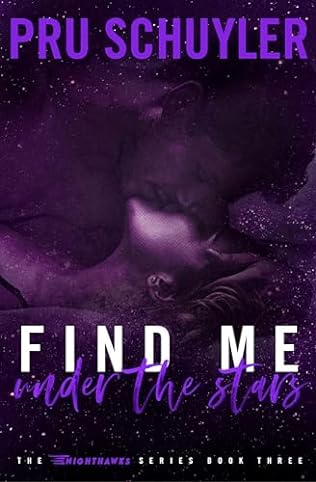 Find Me Under the Stars (2024) by Pru Schuyler