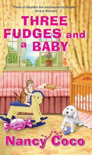 Three Fudges and a Baby (2024) by Nancy Coco